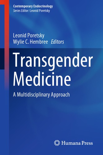 Transgender Medicine A Multidisciplinary Approach Leonid Poretsky Wylie C Hembree Eds