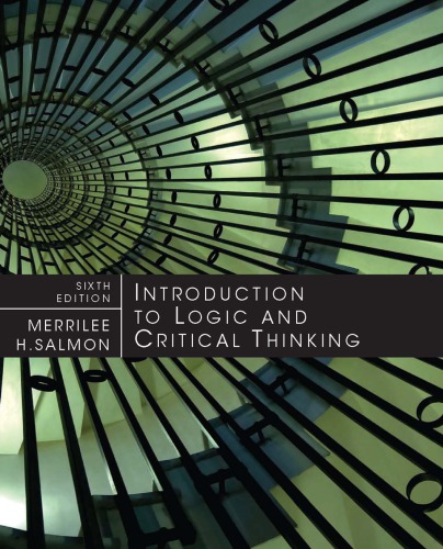 Introduction To Logic And Critical Thinking 6th Merrilee H Salmon