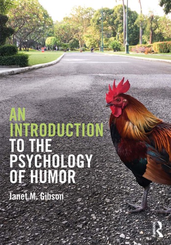 An Introduction To The Psychology Of Humor 1st Edition Janet Gibson