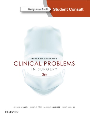 Hunt Marshalls Clinical Problems In Surgery 3rd Edition Julian Smith