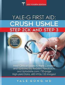 Yaleg First Aid Crush Usmle Step 2ck And Step 3 4th Edition Yale Gong Md