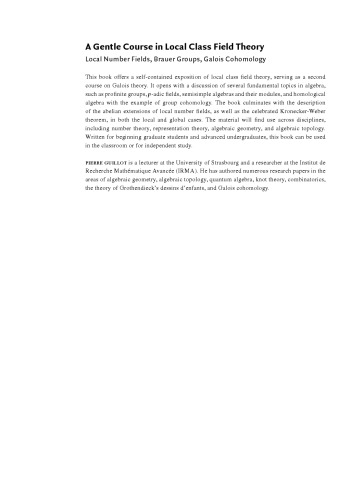 A Gentle Course In Local Class Field Theory Local Number Fields Brauer Groups Galois Cohomology Pierre Guillot