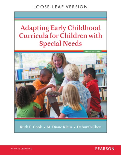Adapting Early Childhood Curricula For Children With Special Needs Ninth Edition 9th Edition Ruth E Cook