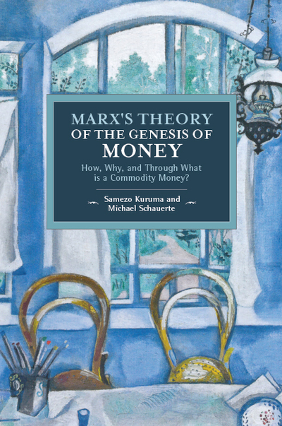 Marxs Theory Of The Genesis Of Money How Why And Through What Is A Commodity Money Samez Kuruma