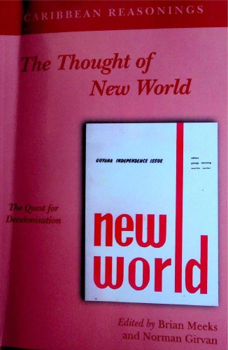 The Thought Of New World The Quest For Decolonisation Pbk Brian Meeks Norman Girvan