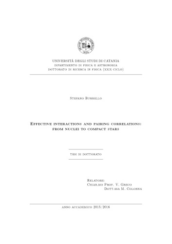 Effective Interactions And Pairing Correlations From Nuclei To Compact Stars Stefano Burrello