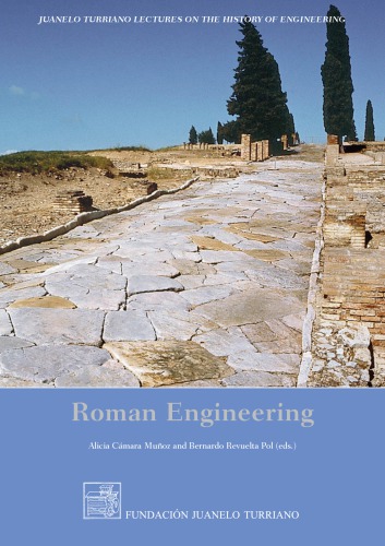Roman Engineering Alicia Cámara Muñoz Bernardo Revuelta Pol