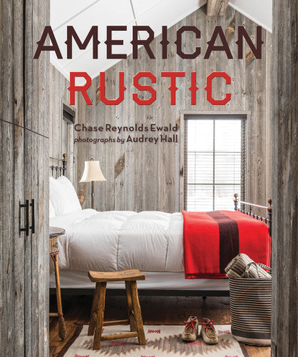 American Rustic Chase Reynolds Ewald Audrey Hall