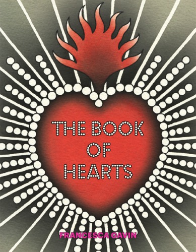 The Book Of Hearts Francesca Gavin