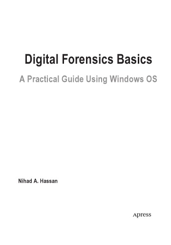 Digital Forensics Basics A Practical Guide Using Windows Os Nihadahassan