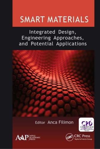 Smart Materials Integrated Design Engineering Approaches And Potential Applications 1st Anca Filimon