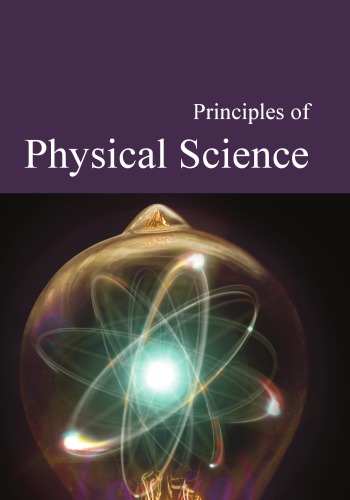 Principles Of Physical Science Donald R Franceschetti Editor