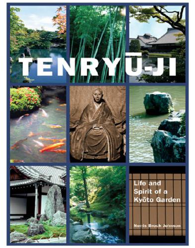 Tenryji Life And Spirit Of A Kyto Garden Norris Brock Johnson
