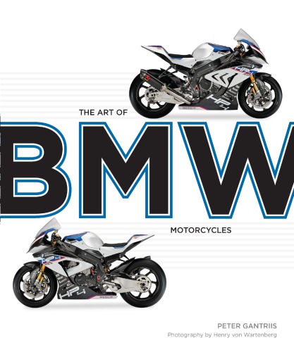 The Art Of Bmw Motorcycles Peter Gantriis Henry Von Wartenberg