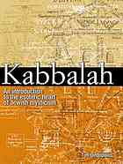 Kabbalah An Introduction To The Esoteric Heart Of Jewish Mysticism Dedopulos