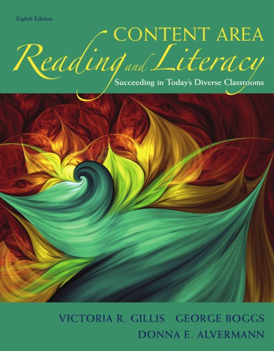 Content Area Reading And Literacy Succeeding In Todays Diverse Classrooms Victoria Ridgeway Gillis