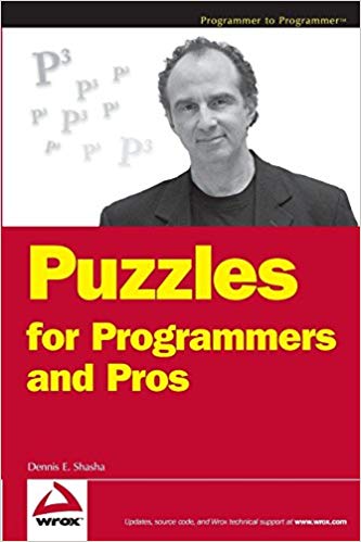 Puzzles For Programmers And Pros Dennis Shasha