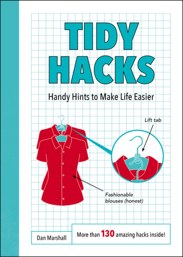 Tidy Hacks Dan Marshall