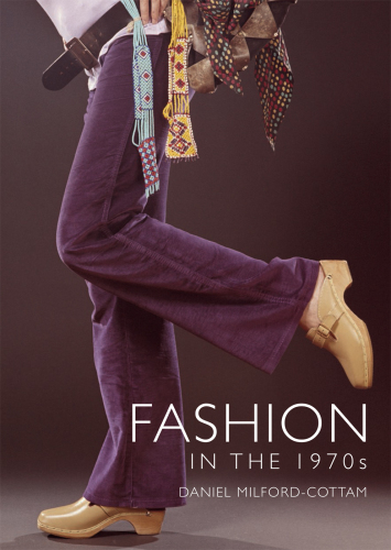 Fashion In The 1970s Daniel Milfordcottam