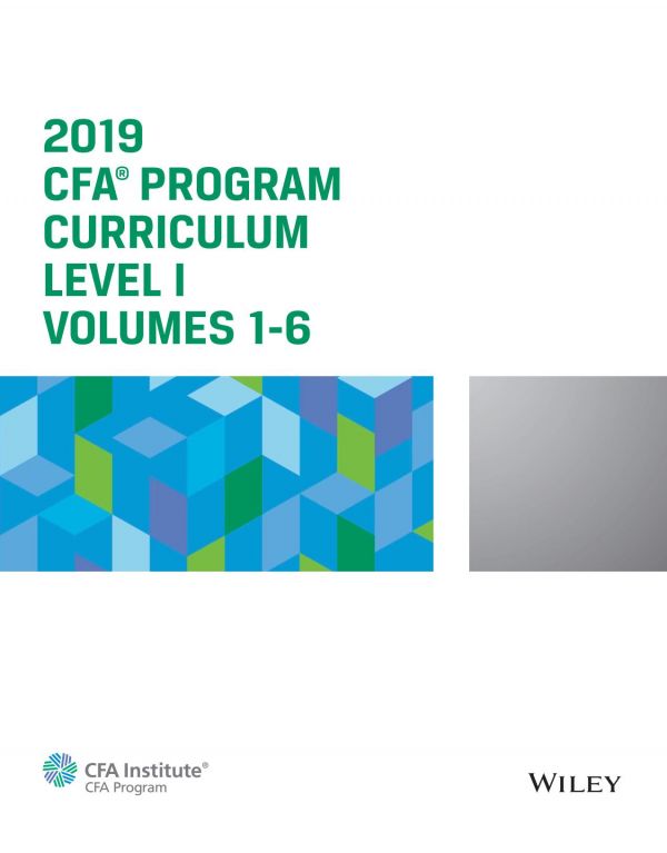 2019 Cfa Program Curriculum Level I Volumes 16 Cfa Institute