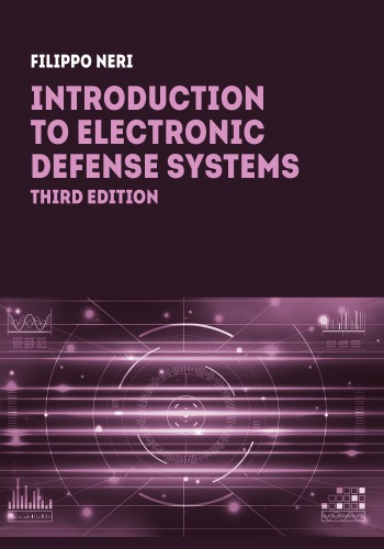 Introduction To Electronic Defense Systems 3rd Filippo Neri