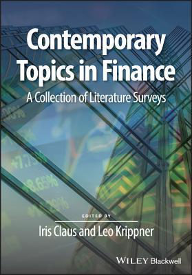Contemporary Topics In Finance A Collection Of Literature Surveys Iris Claus Leo Krippner