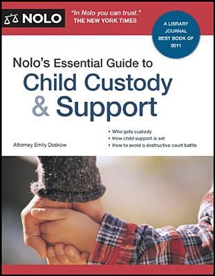 Nolos Essential Guide To Child Custody Support Emily Doskow