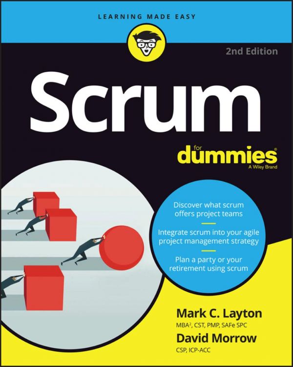 Scrum For Dummies 2nd Edition 2nd Edition Mark C Layton David Morrow
