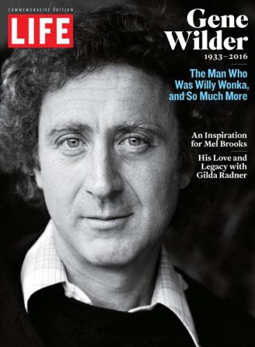 Life Gene Wilder 19332016 The Man Who Was Willy Wonka And So Much More The Editors Of Life