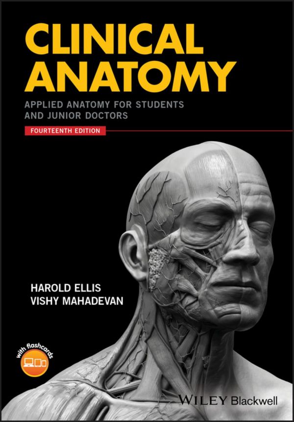 Clinical Anatomy Applied Anatomy For Students And Junior Doctors 14th Harold Ellis