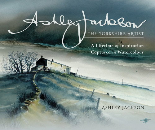 Ashley Jackson The Yorkshire Artist A Lifetime Of Inspiration Captured In Watercolour Ashley Jackson