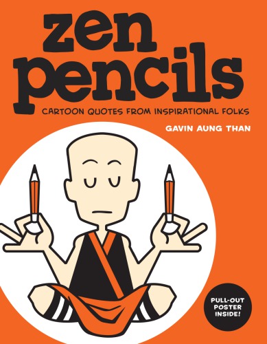 Zen Pencils Cartoon Quotes From Inspirational Folks Gavin Aung Than