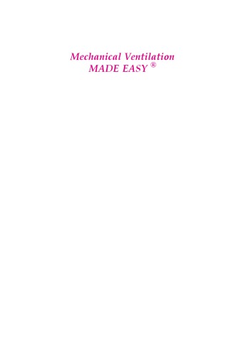 Mechanical Ventilation Made Easy First S Ahanatha Pillai