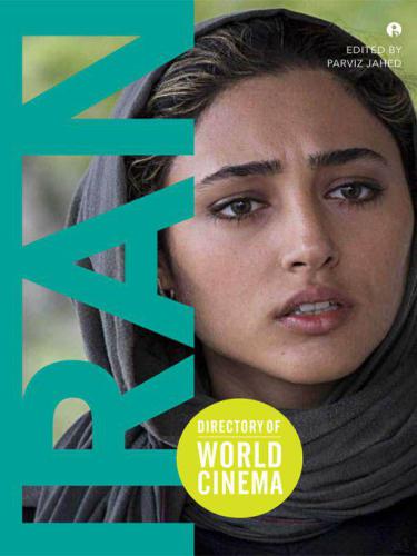 Directory Of World Cinema Iran Parviz Jahed