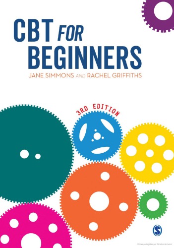 Cbt Cognitive Behaviour Therapy For Beginners 3rd Edition Jane Simmons Rachel Griffiths