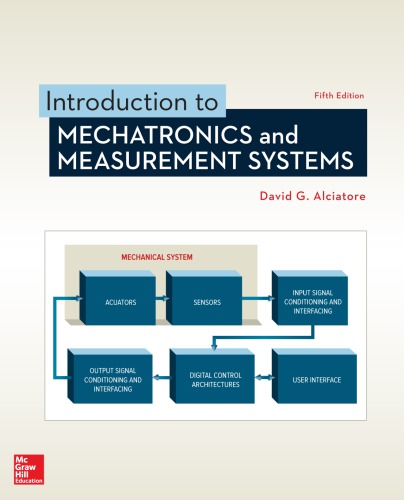 Introduction To Mechatronics And Measurement Systems 5th David G Alciatore