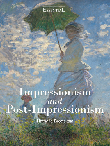 Impressionism And Postimpressionism Nathalia Brodskaa