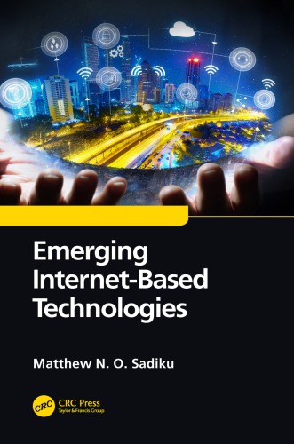 Emerging Internetbased Technologies Matthew N O Sadiku