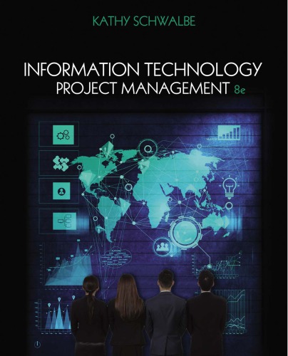 Information Technology Project Management 8th Kathy Schwalbe