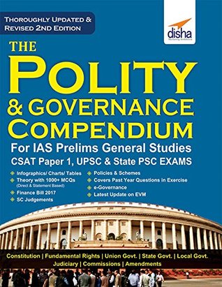 The Polity Governance Compendium For Ias Prelims General Studies Csat Paper 1 Upsc State Psc 2nd Edition Disha Experts