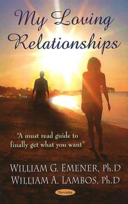 My Loving Relationships Paperback William G Emener William A Lambos