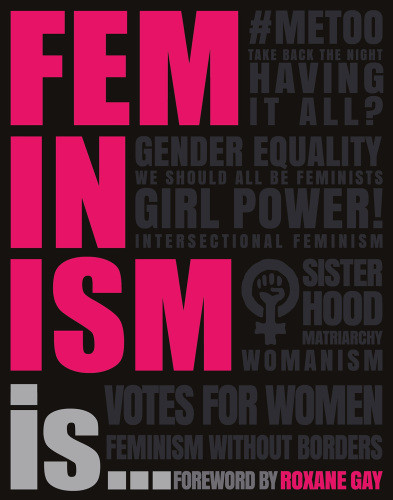 Feminism Is Alexandra Black Laura Buller Emily Hoyle Dr Megan Todd