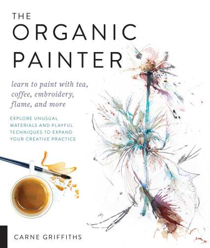 The Organic Painter Carne Griffiths