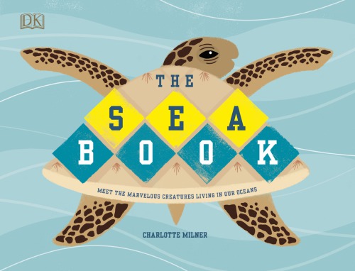 The Sea Book Charlotte Milner