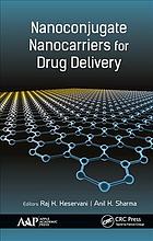 Nanoconjugate Nanocarriers For Drug Delivery Keservani Raj K