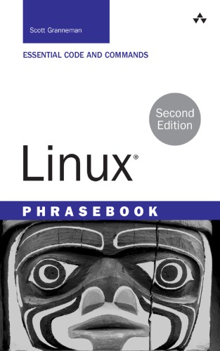 Linux Phrasebook 2nd Edition Scott Granneman