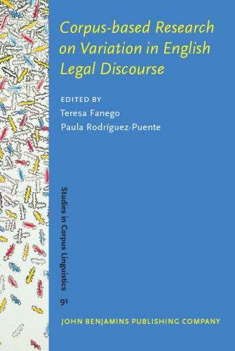 Corpusbased Research On Variation In English Legal Discourse Teresa Fanego Editor