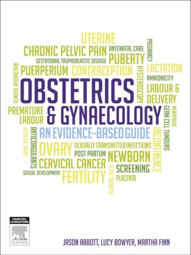 Obstetrics And Gynaecology An Evidence Based Guide 2nd Edition Jason Abbott