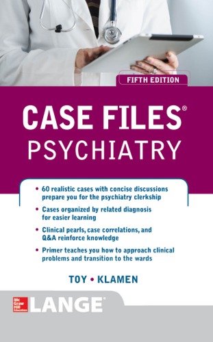 Case Files Psychiatry 5th Edition Eugene C Toy Debra L Klamen