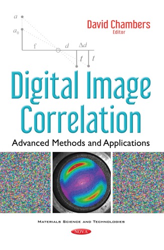 Digital Image Correlation Advanced Methods And Applications David Chambers